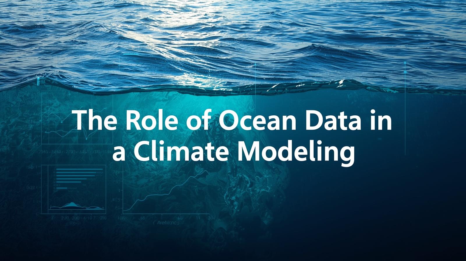 The Role of Ocean Data in Climate Modeling